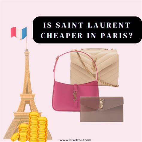 ysl cheaper in paris or italy|ysl in europe.